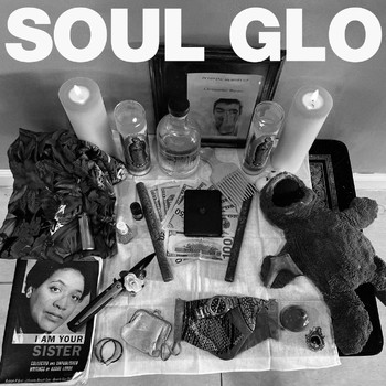 Soul Glo - Diaspora Problems (Explicit)