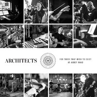 Architects - For Those That Wish To Exist At Abbey Road (Explicit)