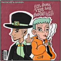 Rastachai - El Soul The los Gangsters