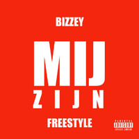Bizzey - Mij Zijn (Bizzey Freestyle) (Explicit)