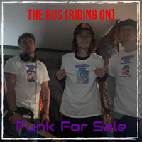 Funk For Sale - The Bus (Riding On) (Explicit)