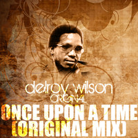Delroy Wilson - Once Upon a Time (Original Mix)