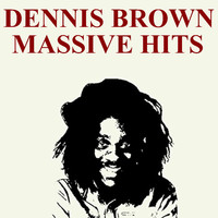 Dennis Brown - Massive Hits