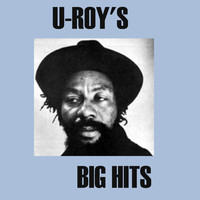 U Roy - U-Roy's Big Hits
