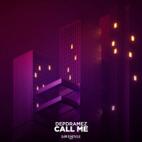 Depdramez - Call Me (Extended Mix)