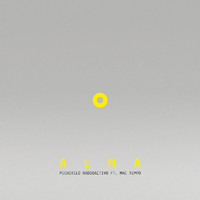 Pichirilo Radioactivo - Alma (feat. Mac Tempo)