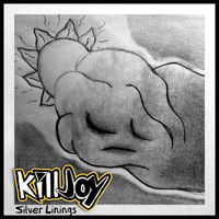 Killjoy - Silver Linings