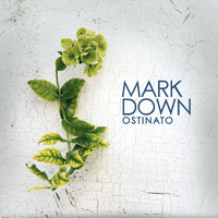 Mark Down - Ostinato