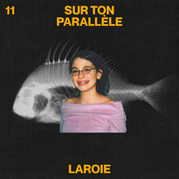 Laroie - Sur ton parallèle