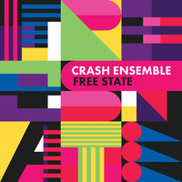 Crash Ensemble - Free State