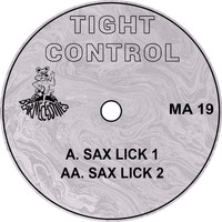 Tight Control - Sax Lick