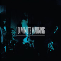 10 Minute Warning - This Could Be Heaven: The Lost 1984 Recordings