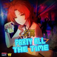 Starr - Party All The Time (Explicit)