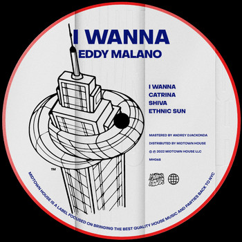 Eddy Malano - I Wanna