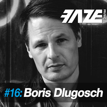 Boris Dlugosch - Faze #16: Boris Dlugosch