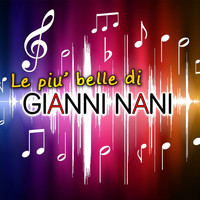 Gianni Nani - Le piu' belle di Gianni Nani