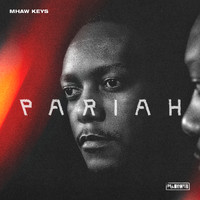 Mhaw Keys - Pariah
