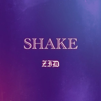 ZID - Shake