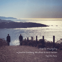 Mark Murphy - Tug | Slip Away