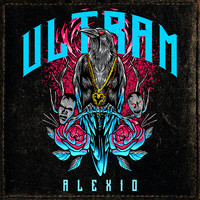 Alexio - Ultram (Explicit)