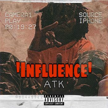 ATK - Influence (Explicit)