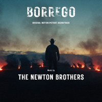 The Newton Brothers - Borrego (Original Motion Picture Soundtrack)