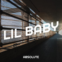 Absolute - Lil Baby (Explicit)