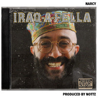 Narcy - IRAQAFELLA (Explicit)
