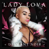 Lady Lova - Diamant Noir