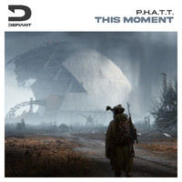 P.H.A.T.T. - This Moment