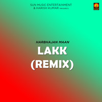 Harbhajan Mann - Lakk (Remix)