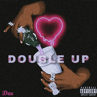 Das - Double Up