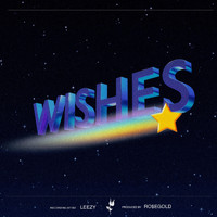 Leezy - Wishes (Explicit)