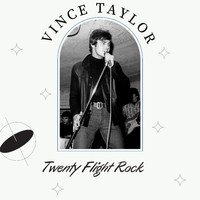 Vince Taylor - Twenty Flight Rock