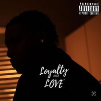 MTB - Loyalty Over Love (Explicit)