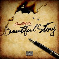 Fella - Beautiful Story (Explicit)