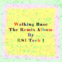 RSI tech 1 - Walking Base (Remixes)