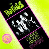 The Batfinks - Live And Rockin' (Explicit)