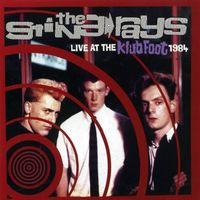 The Stingrays - Live at the Klub Foot 1984 (Explicit)