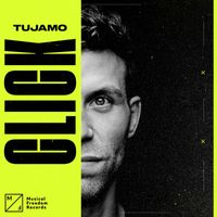 Tujamo - Click (Explicit)
