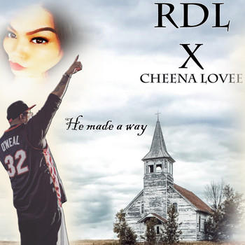 RDL - He Made a Way