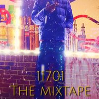 16 - 11701 The Mixtape (Explicit)