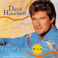 David Hasselhoff - Everybody Sunshine