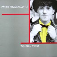 Patrik Fitzgerald - Tunisian Twist