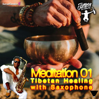 Jimmy Sax Black and Anne Ferrando-Tello - Meditation 01 Tibetan Healing with Saxophone