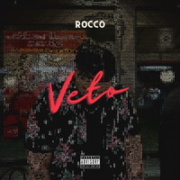 Rocco - Veto (Explicit)