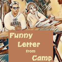 Allan Sherman - Funny Letter from Camp