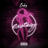 Buby - Exstacy (Explicit)