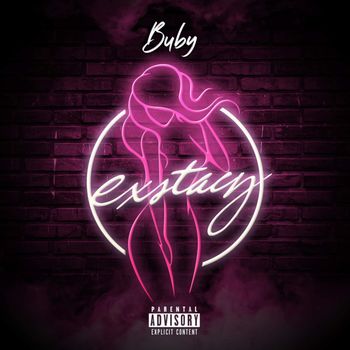 Buby - Exstacy (Explicit)