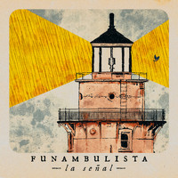 Funambulista - La Señal